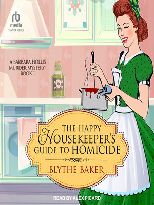 cover image of The Happy Housekeeper's Guide to Homicide